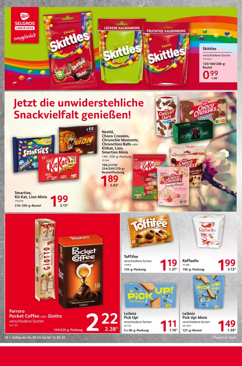 Aktueller Prospekt Selgros - Food - von 09.02 bis 15.02.2023 - strona 16 - produkty: ball, beutel, choco crossies, crossies, Kit Kat, kitkat, leibniz, lion, milch, Pick Up!, raffaello, skittles, smarties, Ti, toffifee, Yo