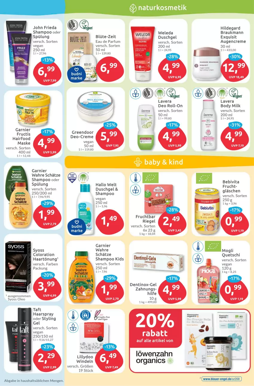 Aktueller Prospekt Budni - Prospekte - von 28.08 bis 02.09.2023 - strona 3 - produkty: auer, bebivita, bio, Blüte, body, body milk, creme, Dentinox, deo, deo roll-on, duschgel, Eau de parfum, Engel, frucht, fructis, garnier, haarspray, HP, kosmetik, lavera, Maske, milch, natur, naturkosmetik, parfum, riegel, roll-on, shampoo, shampoo oder spülung, spülung, Styling Gel, syoss, Taft, tee, Ti, vita, Wahre Schätze, weleda, windeln, Yo