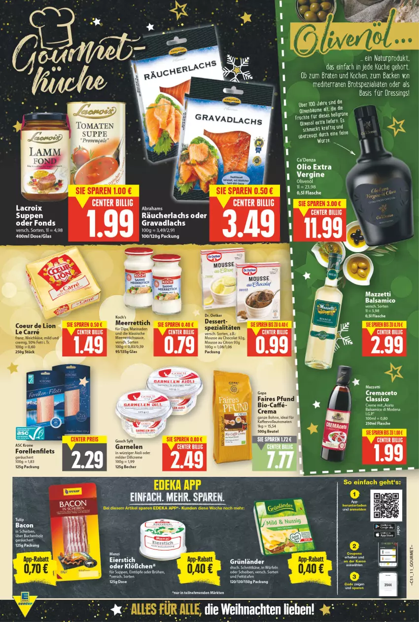 Aktueller Prospekt E Center - Angebote der Woche - von 20.12 bis 25.12.2021 - strona 10 - produkty: aceto, aioli, auto, bacon, balsam, balsamico, Becher, beutel, bio, bohne, brot, Brühe, buch, caffe, classico, cola, creme, dressing, eintöpfe, elle, ente, filet, filets, flasche, forelle, garnelen, gin, grünländer, Holz, kaffee, kaffeevollautomat, kaffeevollautomaten, Käse, krone, küche, lachs, LG, mac, meerrettich, Mode, mousse, Mousse au Chocolat, Räucherlachs, rel, Rettich, schnittkäse, senf, Spezi, suppe, suppen, Ti, tomate, tomaten, tulip, vollautomaten, weihnachten, würfel