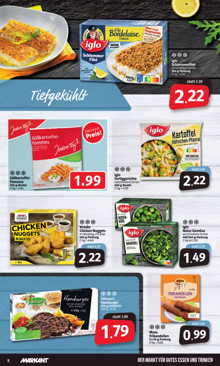 Aktueller Prospekt Markant - Prospekte - von 28.02 bis 05.03.2022 - strona 8 - produkty: beutel, chicken nuggets, dell, dip, elle, fertiggericht, fertiggerichte, filet, gutes essen, iglo, kartoffel, natur, nuggets, pommes, schlemmerfilet, süßkartoffel-, Ti, vossko