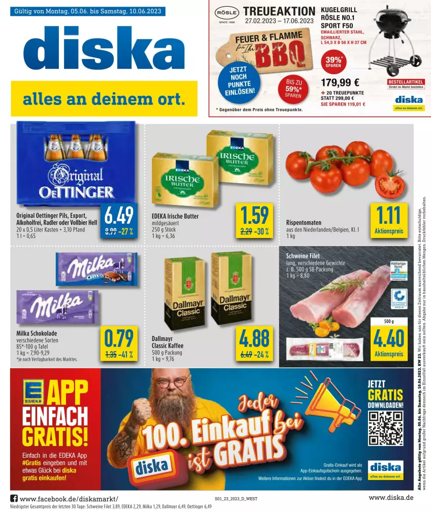 Aktueller Prospekt Diska - Prospekte - von 05.06 bis 10.06.2023 - strona 1 - produkty: aktionspreis, alkohol, angebot, angebote, bier, butter, dallmayr, deka, eis, elle, filet, gin, grill, irische butter, kaffee, Kugel, kugelgrill, lamm, LG, milka, milka schokolade, oettinger, pils, radler, reis, rispentomaten, schoko, schokolade, schwein, schweine, Sport, Ti, tomate, tomaten, wein, weine, ZTE