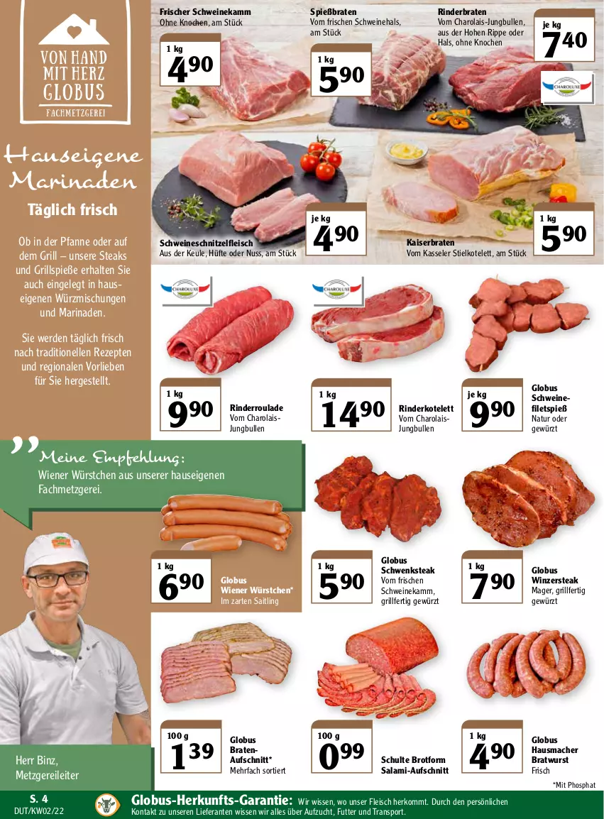 Aktueller Prospekt Globus - Prospekte - von 10.01 bis 15.01.2022 - strona 4 - produkty: aufschnitt, braten, bratenaufschnitt, bratwurst, brot, Brotform, eis, elle, erde, filet, filets, fleisch, gewürz, grill, Grillspieße, Hausmacher, im zarten saitling, jungbullen, Kaiser, kasseler, kotelett, mac, marinade, natur, nuss, pfanne, rezept, rezepte, rind, rinder, rinderbraten, Rinderroulade, salami, schnitzel, schwein, schweine, schweinefilet, schweineschnitzel, Sport, steak, steaks, Ti, wein, weine, wiener, wiener würstchen, wurst, würstchen