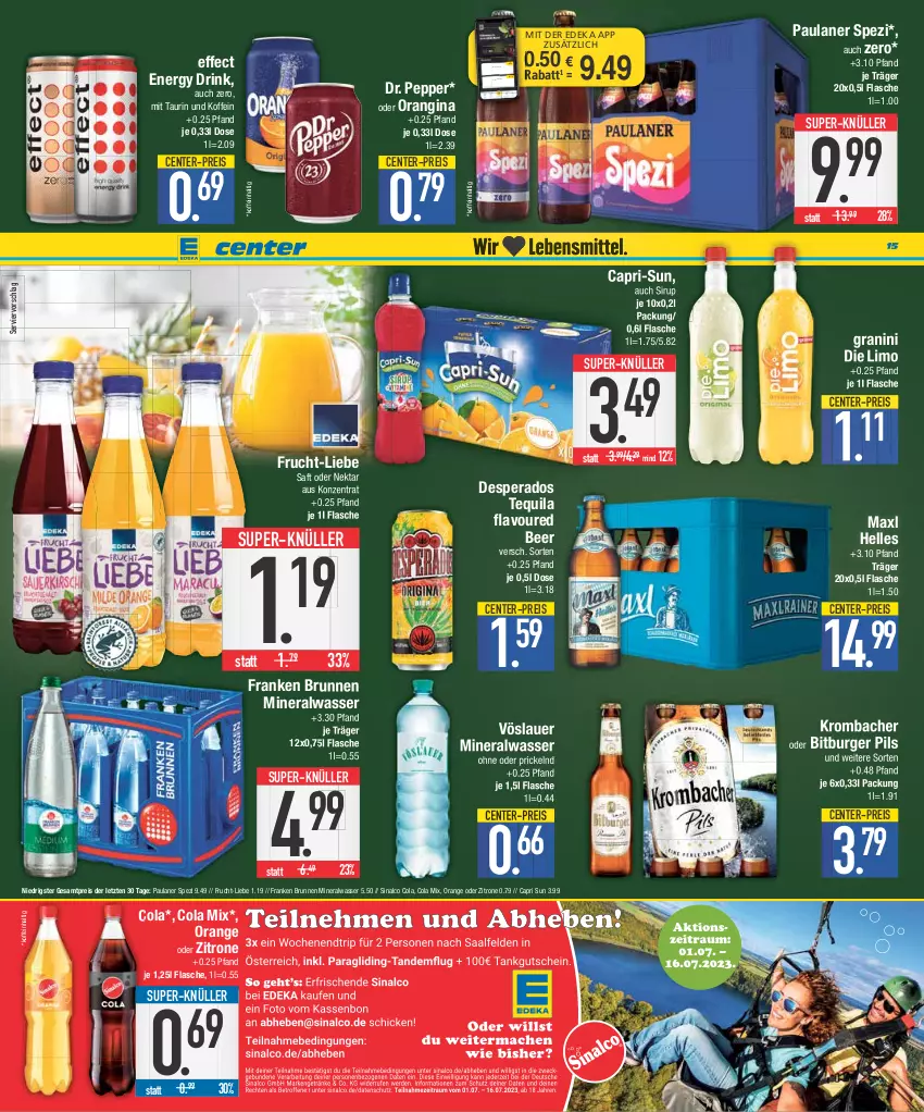 Aktueller Prospekt E Center - Angebote der Woche - von 26.06 bis 01.07.2023 - strona 15 - produkty: Alwa, auer, bitburger, bitburger pils, brunnen, burger, Cap, capri-sun, cola, coupon, deka, desperados, drink, Effect, eis, elle, energy drink, ente, flasche, franken brunnen, frucht, gin, granini, granini die limo, krombache, krombacher, limo, Maxl Helles, mineralwasser, Nektar, nuss, orange, orangina, Paula, paulaner, pils, reis, saft, sinalco, sirup, Spezi, super-knüller, tequila, Ti, vöslauer, wasser, zitrone, ZTE