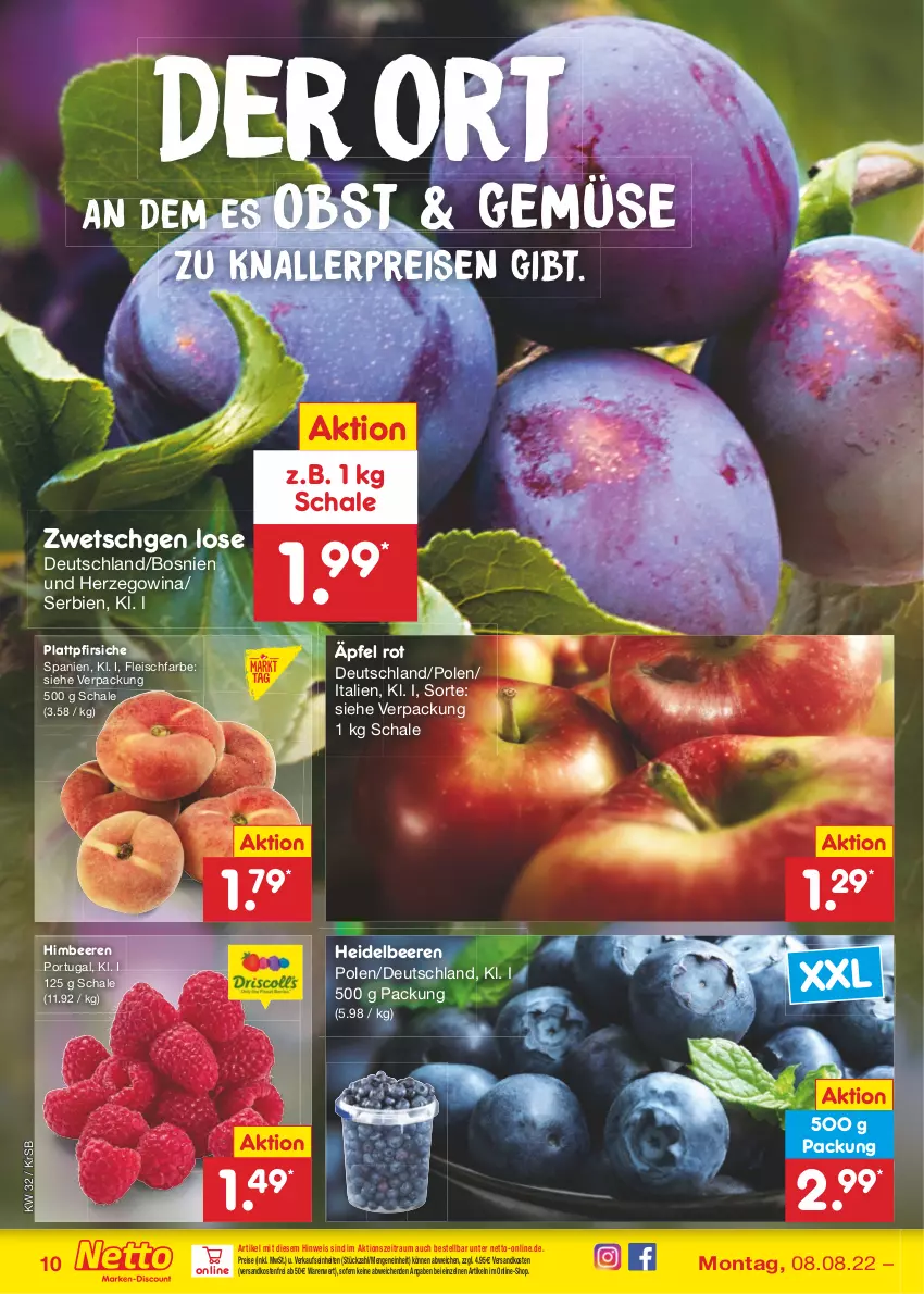 Aktueller Prospekt Netto Marken-Discount - Filial-Angebote - von 08.08 bis 13.08.2022 - strona 10 - produkty: beere, beeren, eis, fleisch, heidelbeere, heidelbeeren, himbeer, himbeere, himbeeren, knallerpreis, ndk, obst, pfirsich, pfirsiche, plattpfirsiche, reis, Schal, Schale, Ti, versandkostenfrei