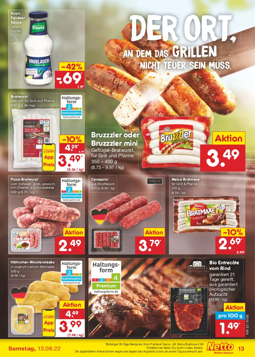 Aktueller Prospekt Netto Marken-Discount - Filial-Angebote - von 08.08 bis 13.08.2022 - strona 13 - produkty: angebot, axe, bestpreis, bio, bratmaxe, bratwurst, bruzzzler, cevapcici, eis, entrecôte, feinkost, fleisch, für grill und pfanne, Geflügel, gewürz, gouda, grill, grill und pfanne, joghur, joghurt, Käse, knorr, marinade, meica, minutensteaks, pfanne, pizza, reis, rind, rindfleisch, sauce, schwein, steak, steaks, Ti, und pfanne, wein, wurst, ZTE