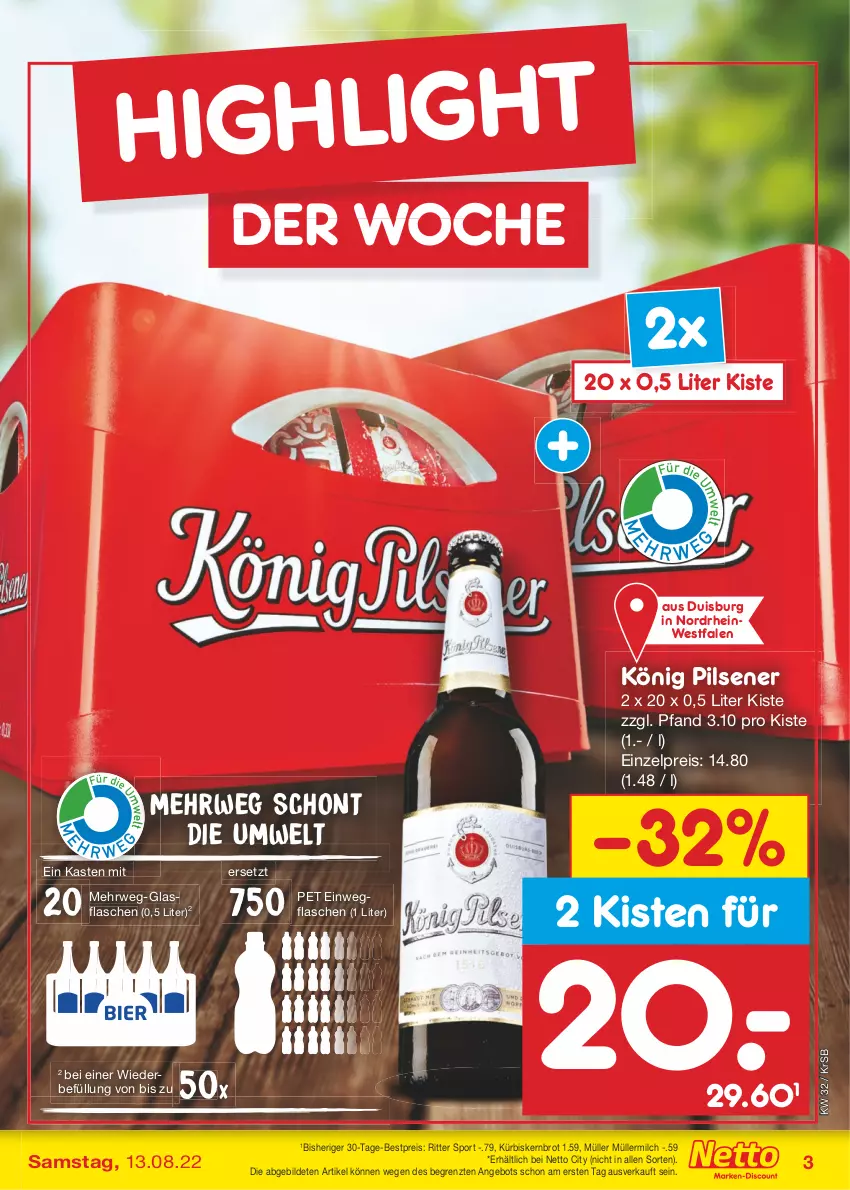 Aktueller Prospekt Netto Marken-Discount - Filial-Angebote - von 08.08 bis 13.08.2022 - strona 3 - produkty: angebot, bestpreis, brot, eis, flasche, glasflasche, könig pilsener, Kürbis, milch, Müller, müllermilch, pils, pilsener, reis, ritter, ritter sport, rwe, Sport, Ti, ZTE