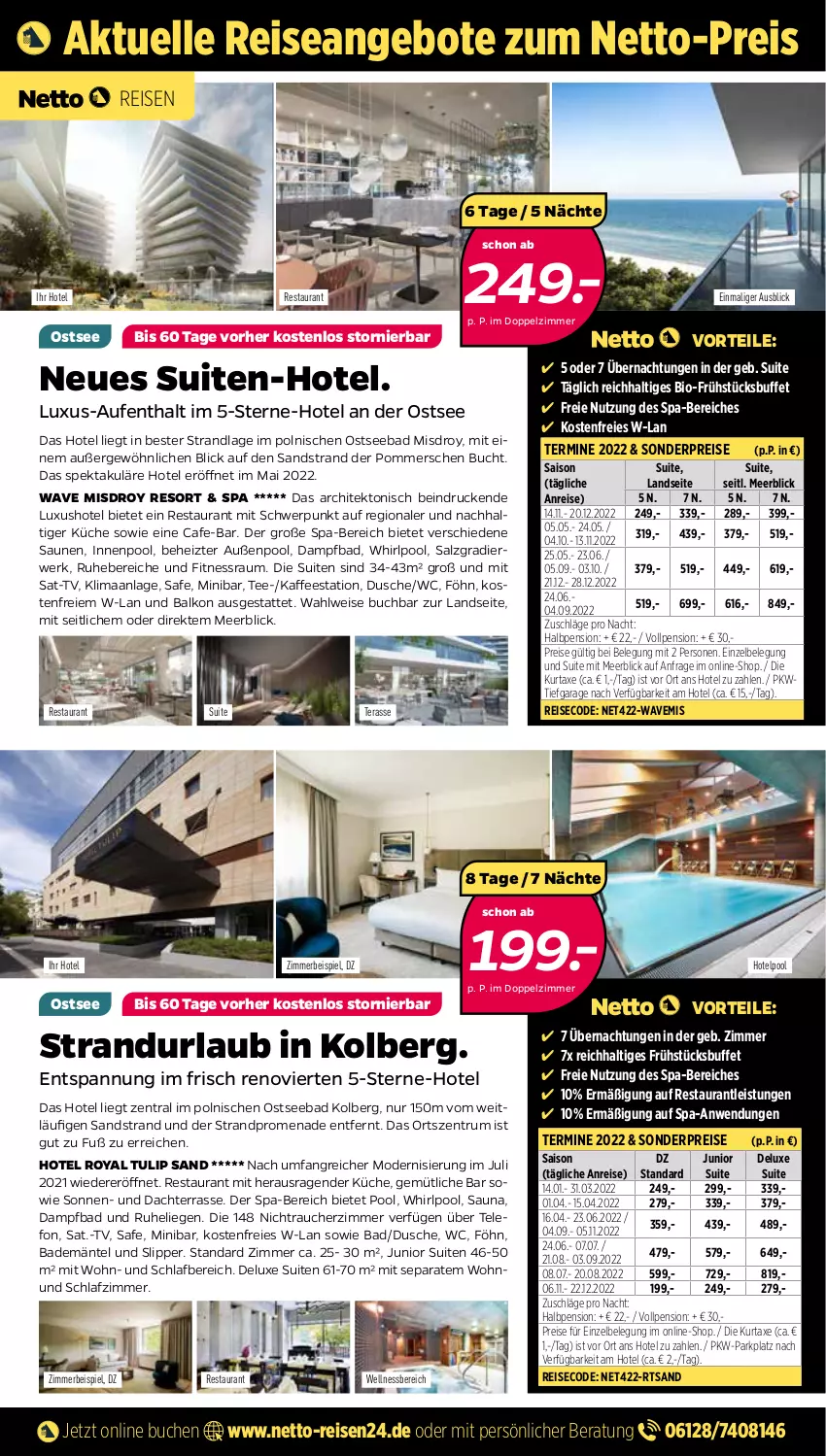 Aktueller Prospekt Netto - Netto-Reisen - von 24.01 bis 06.02.2022 - strona 1 - produkty: angebot, angebote, axe, Bad, bademäntel, bio, buch, dusche, eis, elle, innenpool, kaffee, küche, kurtaxe, Liege, Mode, Pommersche, pool, Rauch, reis, rum, rwe, salz, schlafzimmer, slip, Slipper, tee, telefon, Ti, tulip, usb, wellnessbereich, Whirlpool, zimmerbeispiel, ZTE