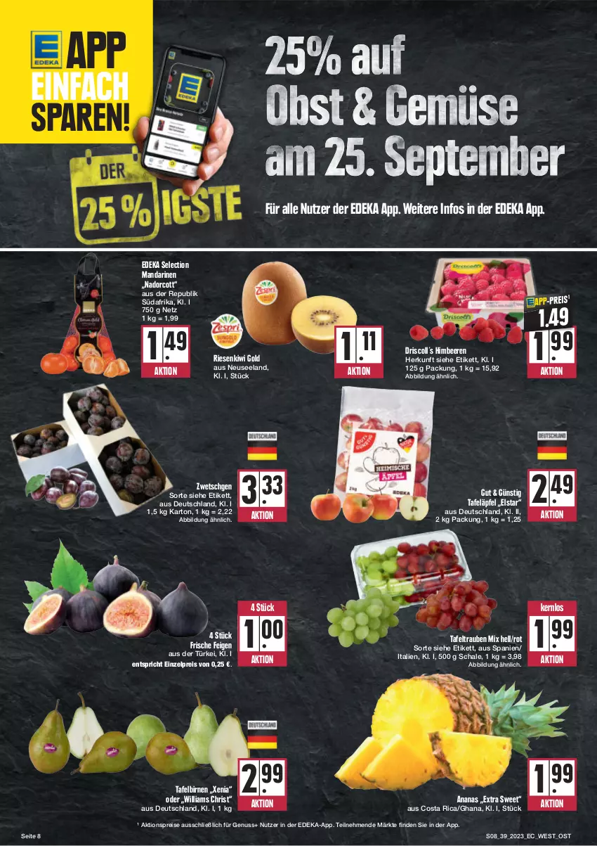 Aktueller Prospekt Edeka - Angebote der Woche - von 25.09 bis 30.09.2023 - strona 8 - produkty: aktionspreis, ananas, beere, beeren, Birnen, deka, eis, Elan, Feigen, himbeer, himbeere, himbeeren, kiwi, Kiwi Gold, mandarine, mandarinen, nuss, reis, Schal, Schale, tafeläpfel, tafelbirnen, tafeltrauben, Ti, trauben