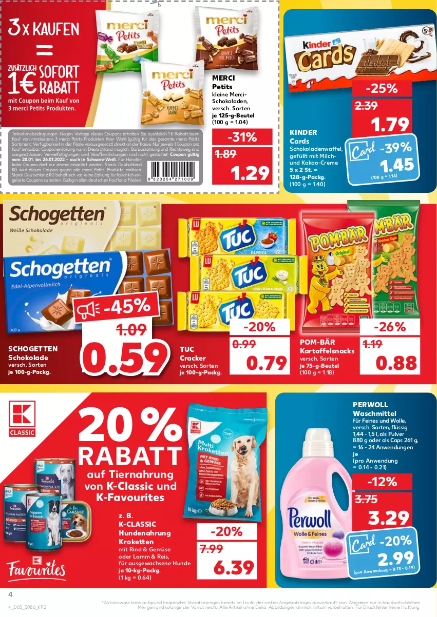 Aktueller Prospekt Kaufland - von 20.01 bis 26.01.2022 - strona 4 - produkty: angebot, beutel, Cap, coupon, coupons, cracker, creme, eis, erde, hundenahrung, kakao, kartoffel, Kette, Kinder, Kroketten, lamm, leine, merci, milch, perwoll, pom-bär, reis, rind, schogetten, schoko, schokolade, schokoladen, snack, snacks, storck, Ti, tiernahrung, tuc, waschmittel, wolle, ZTE