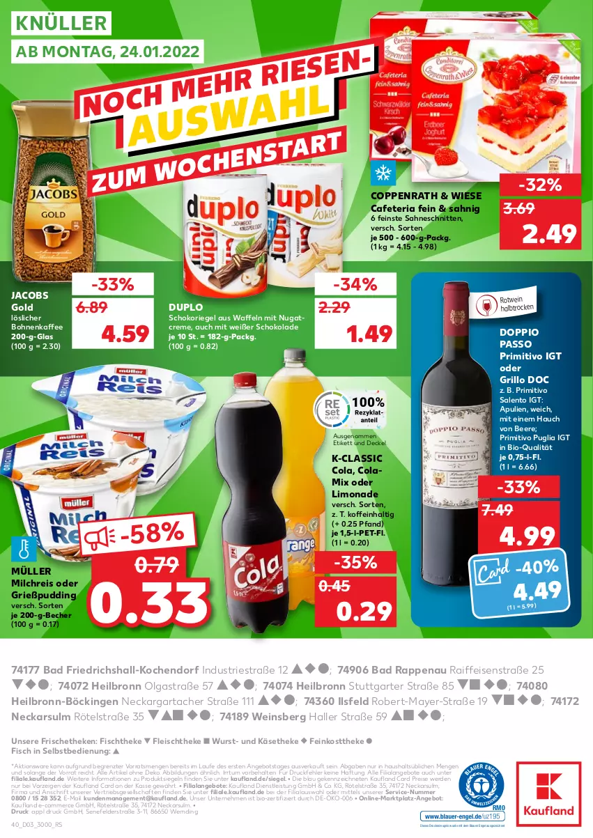 Aktueller Prospekt Kaufland - von 20.01 bis 26.01.2022 - strona 40 - produkty: angebot, angebote, Astra, Bad, Becher, beere, bio, bohne, bohnen, bohnenkaffee, cola, coppenrath, creme, decke, Deckel, doppio passo, drucker, duplo, eis, Engel, erde, feinkost, feinkosttheke, fisch, fischtheke, fleisch, Grießpudding, grill, grillo, jacobs, Jacobs Gold, kaffee, Käse, käsetheke, kerze, LG, limo, limonade, löslicher bohnenkaffee, milch, milchreis, Müller, passo, primitivo, pudding, reis, Ria, riegel, rotwein, sahne, schnitten, schoko, schokolade, schokoriegel, Ti, waffeln, wein, wurst, ZTE