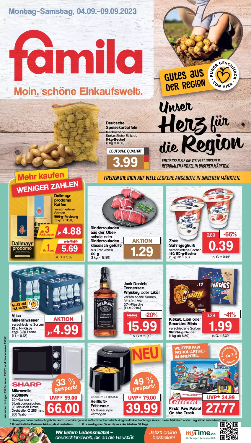 Aktueller Prospekt Famila - Prospekte - von 04.09 bis 09.09.2023 - strona 1 - produkty: Alwa, angebot, angebote, aust, Becher, beutel, dallmayr, dallmayr prodomo, decke, eis, elle, ente, flasche, fritteuse, garraum, Heißluftfritteuse, jack daniel, jack daniels, joghur, joghurt, kaffee, kartoffel, kartoffeln, kitkat, lebensmittel, likör, lion, mikrowelle, mineralwasser, Paw Patrol, prodomo, reis, rind, rinder, Rinderroulade, rinderrouladen, rouladen, sahne, Sahnejoghurt, Schal, Schale, smarties, speisekartoffeln, teller, tennessee whiskey, Ti, timer, vilsa, wasser, whiskey, zott, ZTE