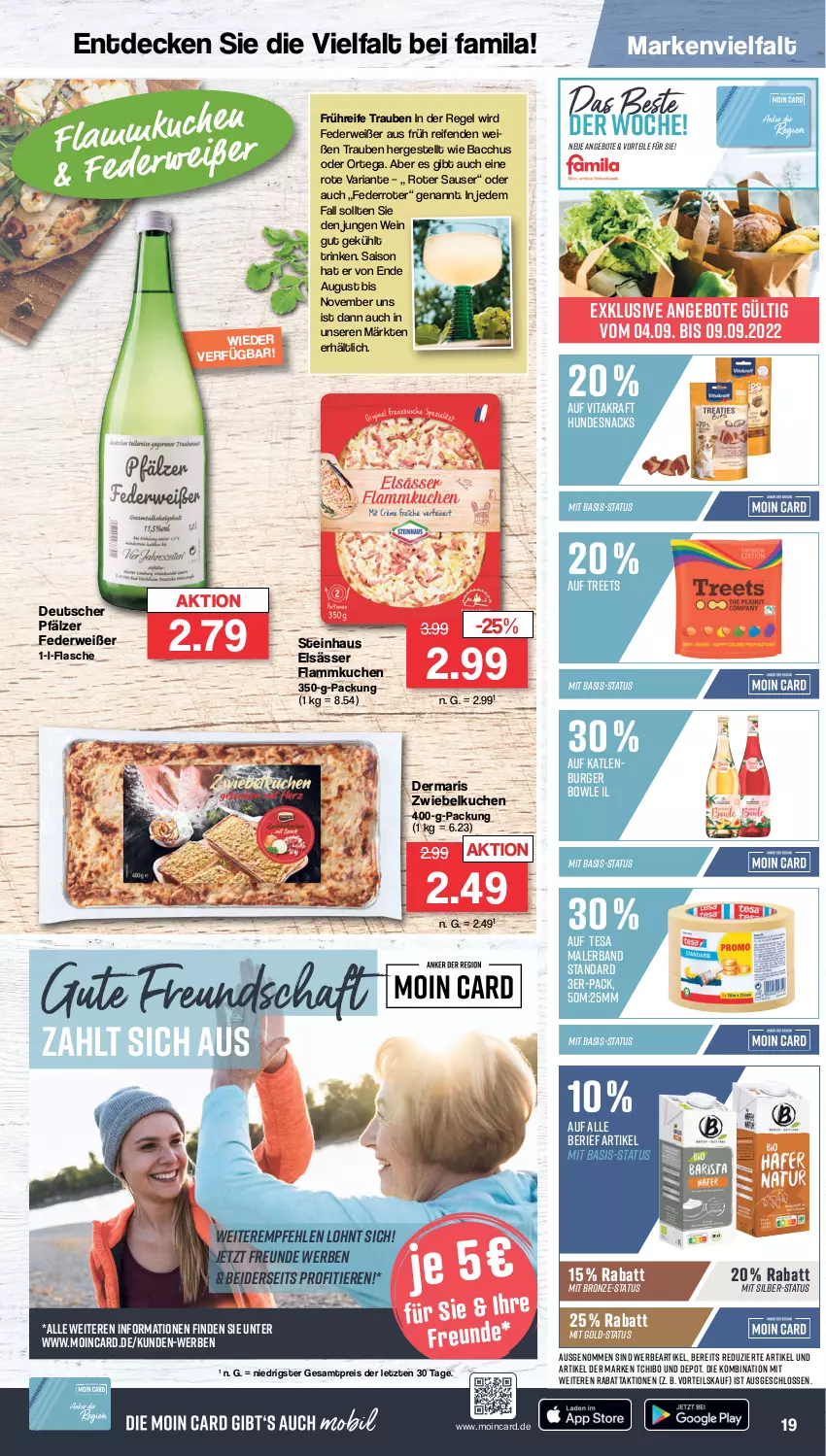 Aktueller Prospekt Famila - Prospekte - von 04.09 bis 09.09.2023 - strona 19 - produkty: ACC, angebot, angebote, bowle, burger, decke, eis, flammkuchen, flasche, hundesnack, hundesnacks, katlenburger, kraft, kuchen, lamm, reifen, reis, Ria, rwe, snack, snacks, steinhaus, Tchibo, tesa, Ti, Tiere, trauben, vita, vitakraft, wein, ZTE, zwiebel