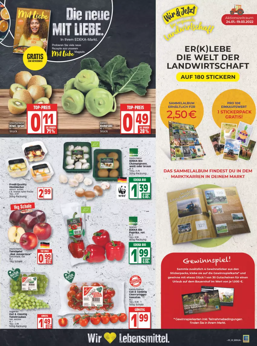 Aktueller Prospekt Edeka - Angebote der Woche - von 31.01 bis 05.02.2022 - strona 3 - produkty: ananas, apfel, Becher, bier, Biere, bio, braun, champignon, champignons, deka, edeka bio, lebensmittel, mac, obst, paprika, Schal, Schale, tafeläpfel, tafeltrauben, Ti, tomate, tomaten, trauben