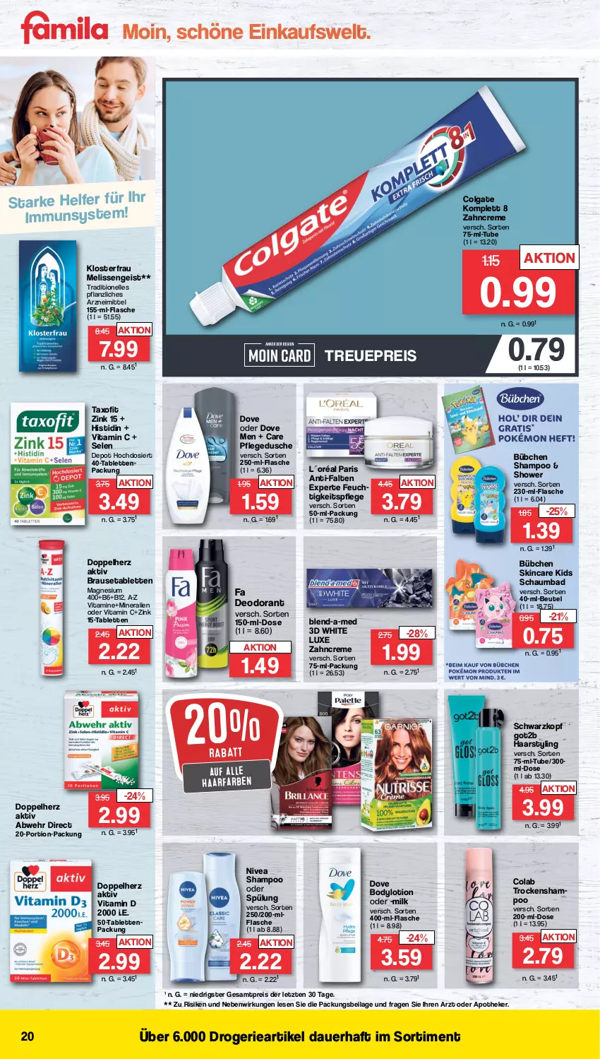 Aktueller Prospekt Famila - Prospekte - von 19.02 bis 24.02.2024 - strona 20 - produkty: anti-falten experte, Apotheke, auer, Bad, beutel, blend-a-med, body, bodylotion, brause, Brausetabletten, bübchen, cola, colgate, creme, deo, deodorant, doppelherz, dove, dusche, eis, elle, feuchtigkeitspflege, flasche, got2b, ilag, L´Oréal, LG, Lotion, magnesium, magnesium 400, nivea, pflegedusche, reis, schaumbad, schwarzkop, schwarzkopf, shampoo, shampoo oder spülung, spülung, tablet, tablett, Tablette, Taxofit, Ti, Trockenshampoo, vita, Vitamin C, Vitamin D, Vitamine, zahncreme, ZTE