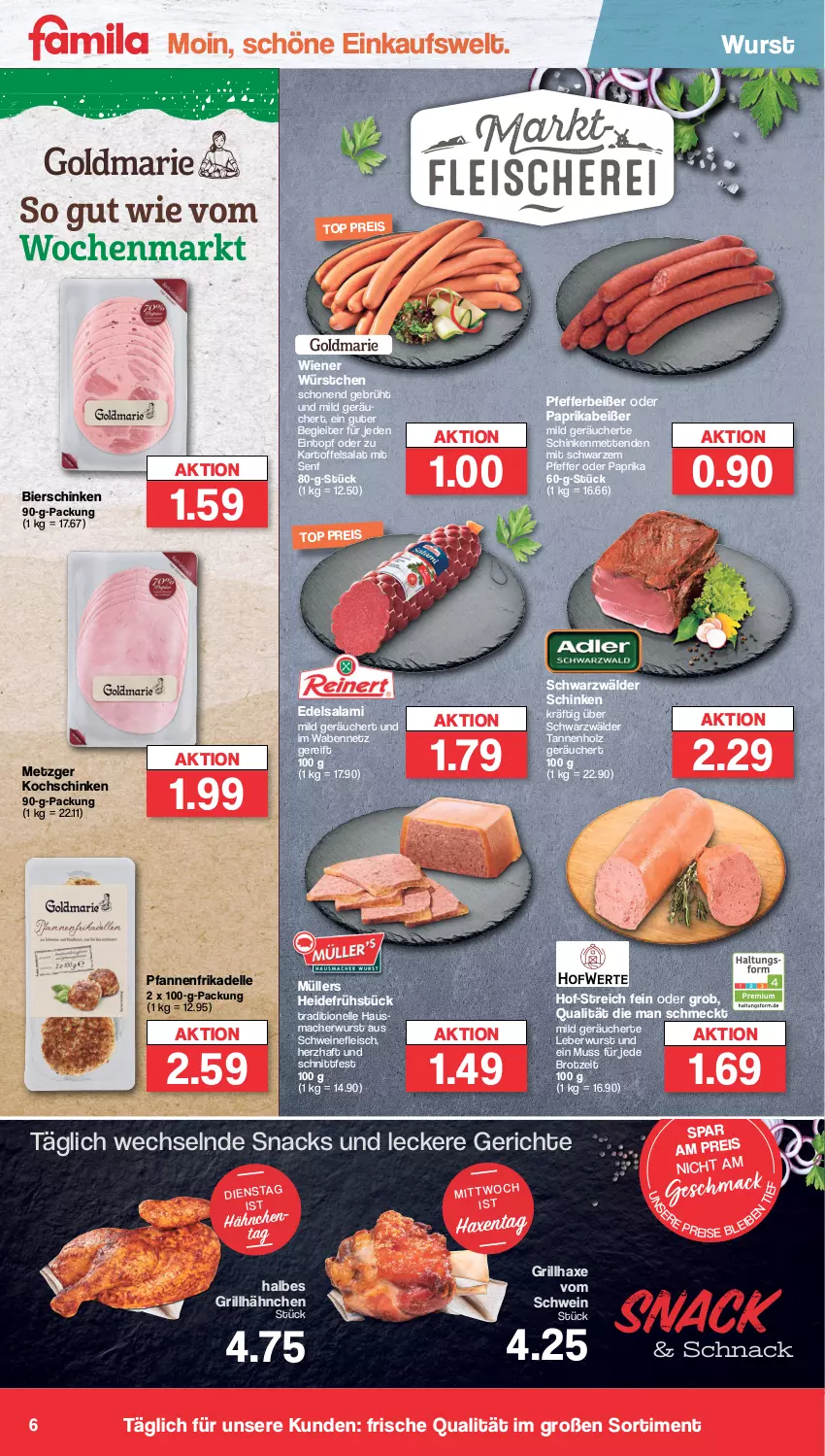 Aktueller Prospekt Famila - Prospekte - von 19.02 bis 24.02.2024 - strona 6 - produkty: axe, bier, bierschinken, brot, dell, Edelsalami, eintopf, eis, elle, fleisch, grill, grillhähnchen, grillhaxe, Hausmacher, Haxe, heidefrühstück, Holz, kartoffel, kartoffelsalat, kochschinken, leberwurst, mac, Mett, metten, Mettenden, Müller, paprika, pfanne, pfannen, pfeffer, Pfefferbeißer, reis, salami, salat, schinken, schwarzwälder schinken, schwein, schweine, schweinefleisch, senf, snack, snacks, Ti, topf, wein, weine, wiener, wiener würstchen, wurst, würstchen