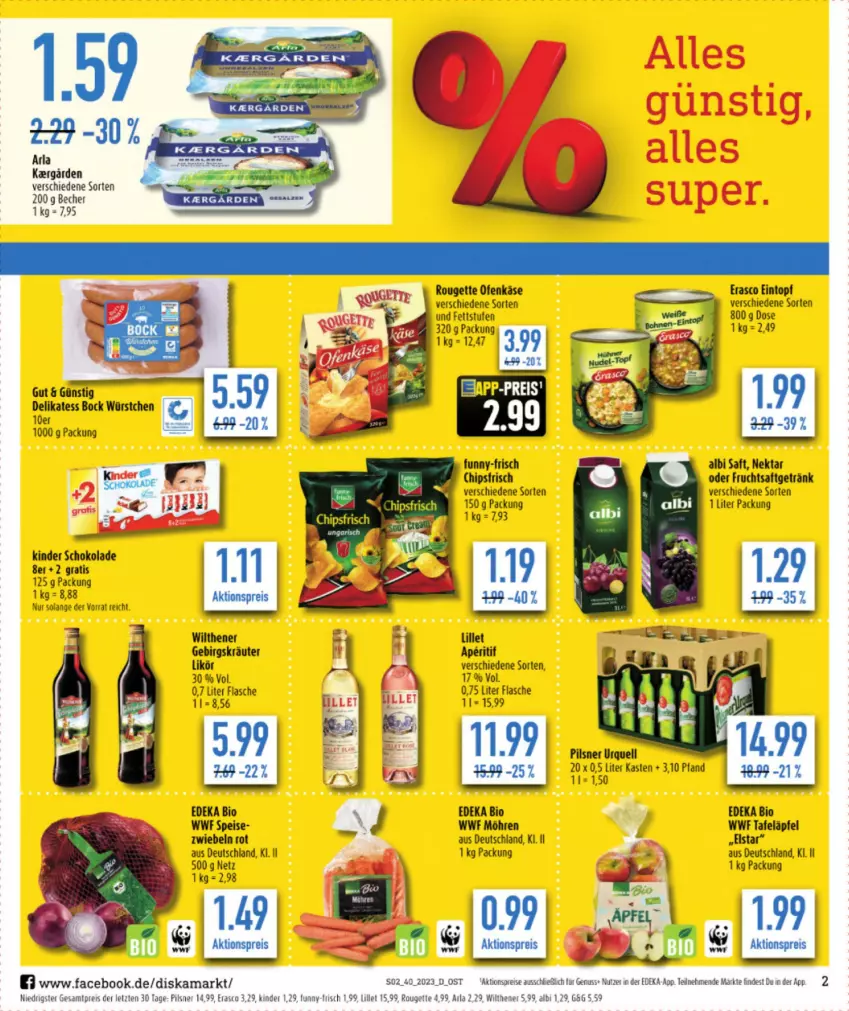 Aktueller Prospekt Diska - Prospekte - von 02.10 bis 07.10.2023 - strona 2 - produkty: aktionspreis, aperitif, arla, Becher, bio, chips, deka, edeka bio, eintopf, eis, erasco, flasche, frucht, fruchtsaft, fruchtsaftgetränk, funny-frisch, getränk, Käse, Kinder, kinder schokolade, kräuter, likör, lillet, möhren, Nektar, nuss, Ofen, Ofenkäse, pils, pilsner, pilsner urquell, reis, rouge, rougette, saft, schoko, schokolade, tafeläpfel, Ti, topf, wilthener, würstchen, ZTE, zwiebel, zwiebeln