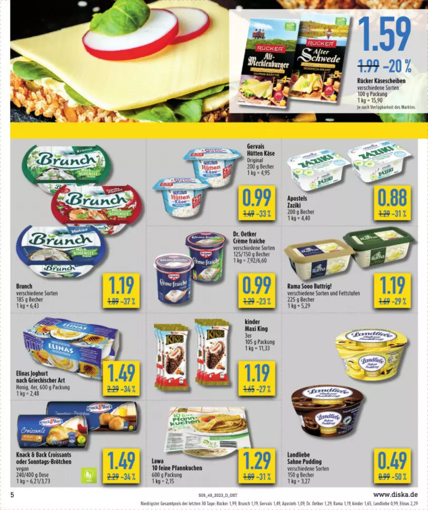 Aktueller Prospekt Diska - Prospekte - von 02.10 bis 07.10.2023 - strona 5 - produkty: apostels, Becher, brötchen, creme, Croissant, croissants, Dr. Oetker, eis, elinas, elinas joghurt, gervais, gin, honig, joghur, joghurt, joghurt nach, Käse, käsescheiben, Kinder, kuchen, landliebe, Pfannkuchen, pudding, rama, reis, sahne, ZTE