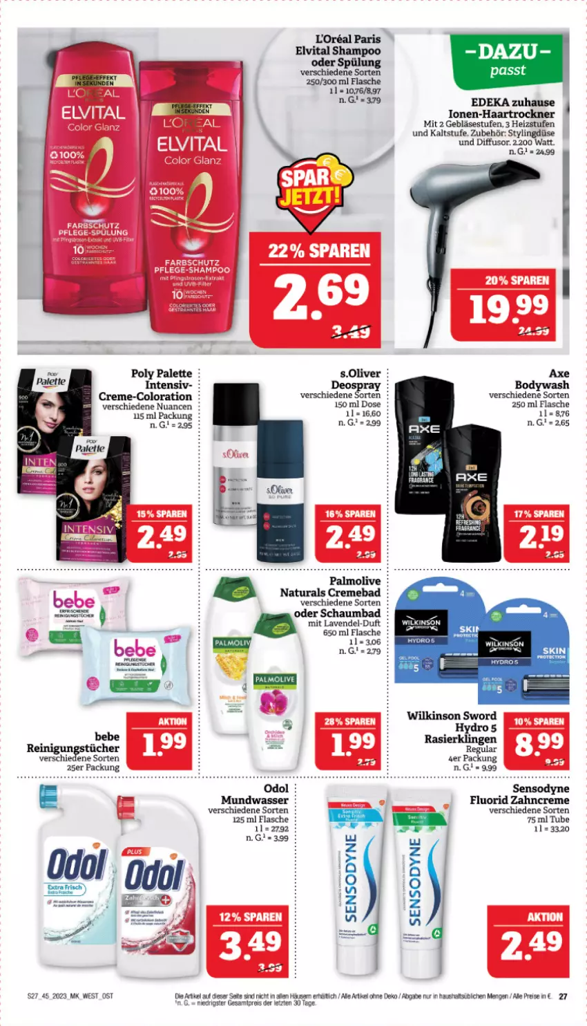 Aktueller Prospekt Marktkauf - Prospekt - von 05.11 bis 11.11.2023 - strona 27 - produkty: axe, Bad, Bebe, body, creme, deka, deo, eis, elvital, flasche, haartrockner, l'oreal, lavendel, mundwasser, natur, natura, Nuance, Odol, olive, Palette, palmolive, pool, Rasierklinge, rasierklingen, Reinigung, reis, s.oliver, schaumbad, sensodyne, sensodyne fluorid, shampoo, shampoo oder spülung, spülung, Ti, Trockner, tücher, vita, wasser, wilkinson, zahncreme, ZTE