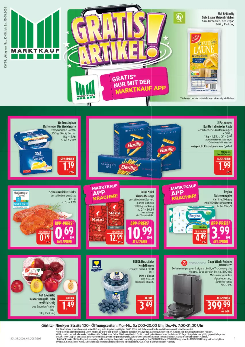 Aktueller Prospekt Marktkauf - Prospekt - von 09.08 bis 15.08.2026 - strona 1 - produkty: angebot, angebote, barilla, Becher, bohne, bohnen, butter, deka, eimer, eis, Elan, fleisch, gewürz, gin, italienische pasta, Julius Meinl, Kamill, kamille, LG, Nektar, nektarinen, papier, pasta, payback, Reinigung, reis, Rückensteak, rückensteaks, schwein, schweine, schweinerücken, steak, steaks, Streichzart, Ti, toilettenpapier, uhr, weihenstephan, wein, weine, ZTE