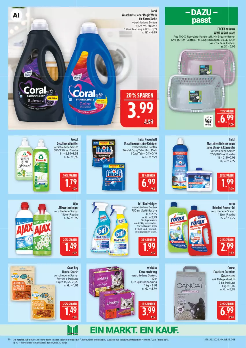 Aktueller Prospekt Marktkauf - Prospekt - von 09.08 bis 15.08.2026 - strona 26 - produkty: ajax, allzweckreiniger, Babypuder, Bad, ball, biff, Cap, Clin, Coral, deka, eis, elle, Finish, flasche, Frosch, geschirr, geschirrspülmittel, Käse, Katzenstreu, klarspüler, power-gel, powerball, Rauch, reiniger, reis, rorax, rwe, snack, snacks, sprühflasche, spülmittel, Ti, waschmittel, weck, whiskas, ZTE