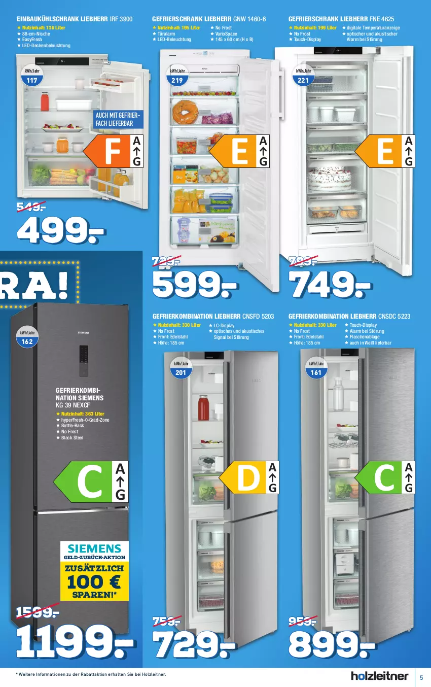 Aktueller Prospekt Holzleitner - von 28.01 bis 26.02.2023 - strona 5 - produkty: Bau, beleuchtung, decke, edelstahl, einbaukühlschrank, flasche, gefrierfach, gefrierkombination, gefrierschrank, Holz, kühlschrank, lack, led-beleuchtung, liebherr, nation siemens, Schrank, siemens, Signal, tee, Ti, tisch