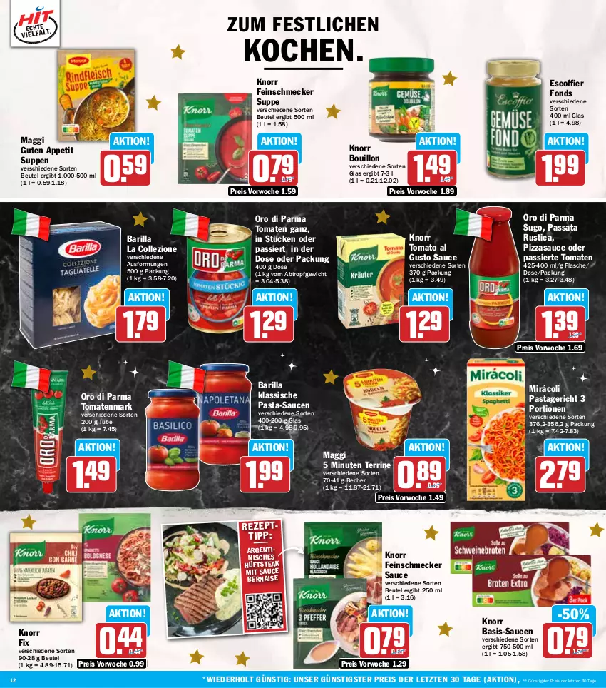 Aktueller Prospekt Hit - Wochenprospekt - von 23.12 bis 28.12.2024 - strona 12 - produkty: barilla, Becher, beutel, eis, feinschmecker, flasche, hüftsteak, knorr, knorr fix, maggi, Mirácoli, oro di parma, pasta, pasta-sauce, Pastagericht, pizza, reis, sauce, saucen, steak, Sugo, suppe, suppen, terrine, Ti, tomate, tomaten, tomatenmark, tomato al gusto, ZTE