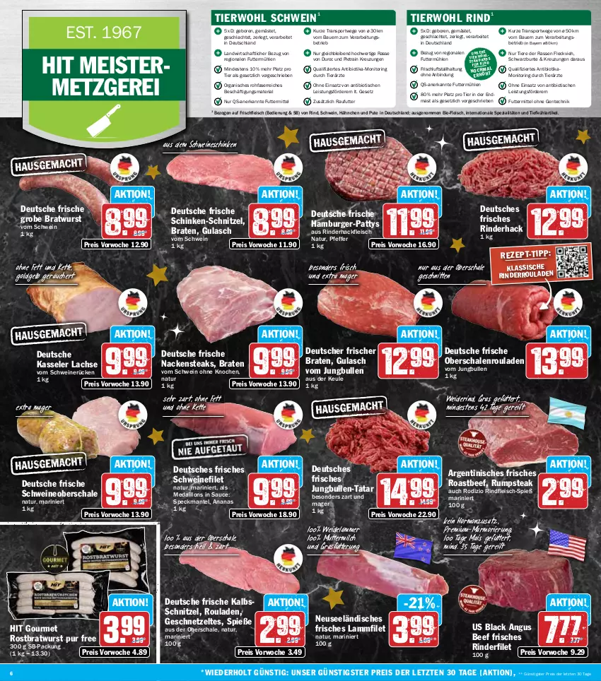 Aktueller Prospekt Hit - Wochenprospekt - von 23.12 bis 28.12.2024 - strona 6 - produkty: ananas, auer, Bau, Bauer, beef, bio, braten, bratwurst, burger, eis, ente, filet, fleisch, Geflügel, geschnetzeltes, grobe bratwurst, gulasch, hackfleisch, hamburger, jungbullen, kalbsschnitzel, kasseler, Kette, lachs, lack, lamm, mais, Mantel, medaillons, Meister, milch, monitor, Nackensteak, nackensteaks, natur, Oberschalenrouladen, pfeffer, pute, reis, Ria, rind, rinder, rinderfilet, rinderhackfleisch, Rinderroulade, rinderrouladen, rindfleisch, ring, roastbeef, rostbratwurst, rouladen, rum, rumpsteak, sauce, Schal, Schale, schinken, schnitten, schnitzel, schwein, schweine, schweinefilet, Schweineoberschale, schweinerücken, Speck, Spezi, Sport, steak, steaks, Ti, Tiere, tisch, wein, weine, wurst, Zelt, ZTE