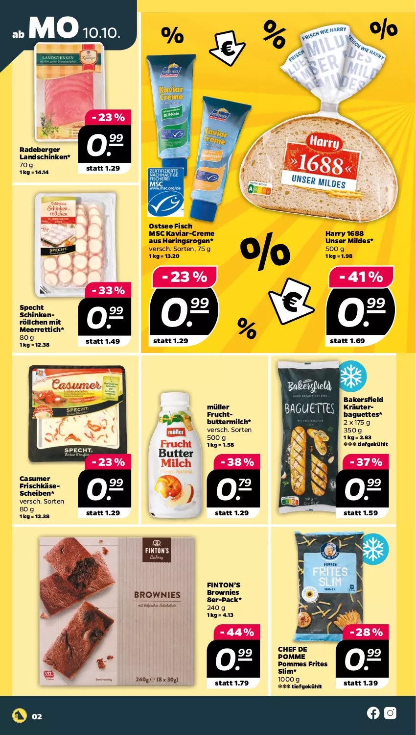 Aktueller Prospekt Netto - Woche 41 - von 10.10 bis 15.10.2022 - strona 2 - produkty: baguette, baguettes, Berger, brownie, brownies, butter, buttermilch, creme, fisch, frischkäse, frucht, hering, Herings, Käse, käsescheiben, kräuter, landschinken, meerrettich, milch, Müller, pommes, Pommes Frites, radeberger, Rettich, ring, schinken, specht, Ti