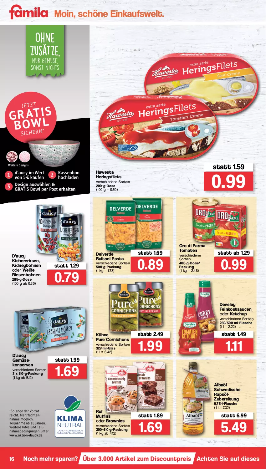 Aktueller Prospekt Famila - Prospekte - von 07.03 bis 12.03.2022 - strona 16 - produkty: bohne, bohnen, brownie, brownies, buitoni, buitoni pasta, develey, discount, eis, erbsen, erde, feinkost, filet, filets, flasche, hawesta, hering, Herings, heringsfilets, ketchup, kichererbsen, kidney, Konserven, Kühne, Muffin, muffins, oro di parma, pasta, rapsöl, reis, ring, sauce, saucen, Ti, tomate, tomaten