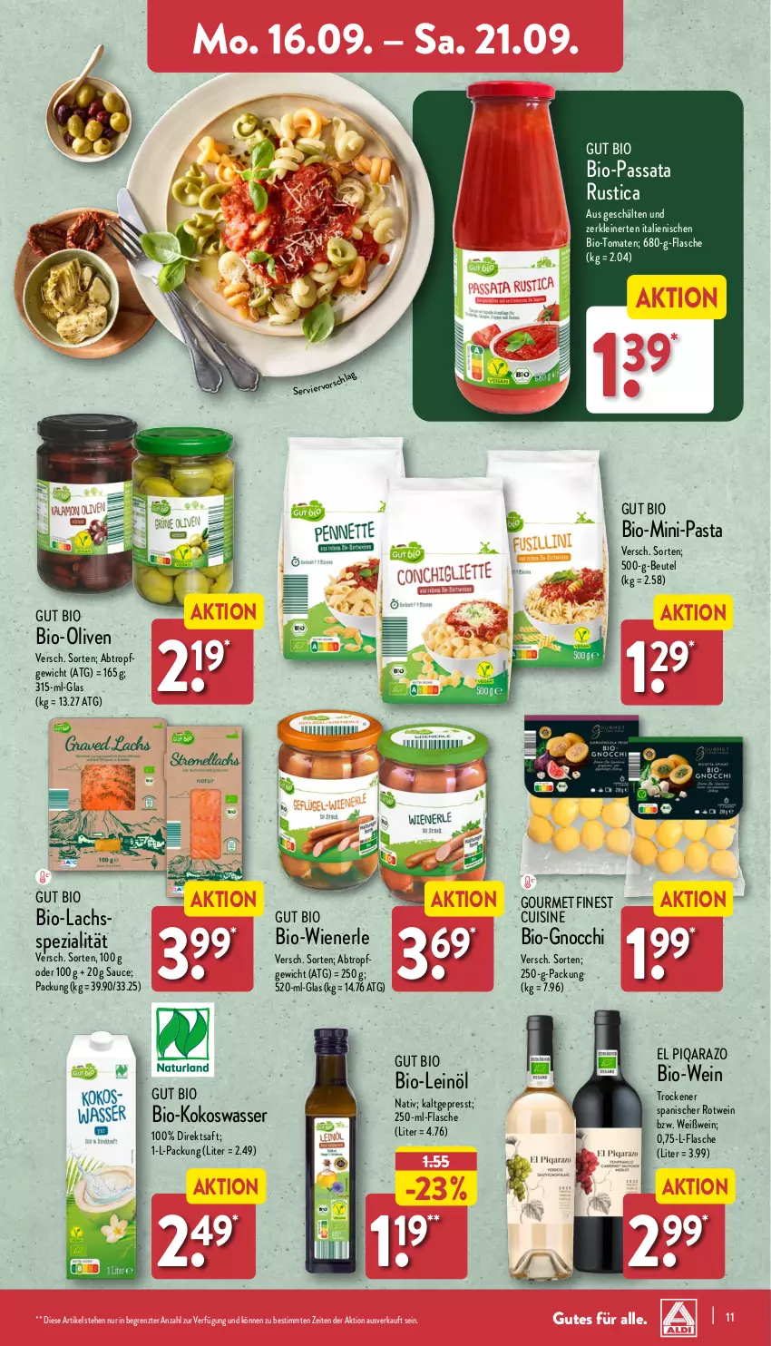 Aktueller Prospekt Aldi Nord - Von Montag - von 16.09 bis 21.09.2024 - strona 11 - produkty: beutel, bio, Bio-Wein, direktsaft, flasche, gnocchi, kokos, Kokoswasser, lachs, leine, leinöl, olive, oliven, pasta, rotwein, saft, sauce, Spezi, Ti, tomate, tomaten, wasser, wein, Weißwein, wiener, ZTE