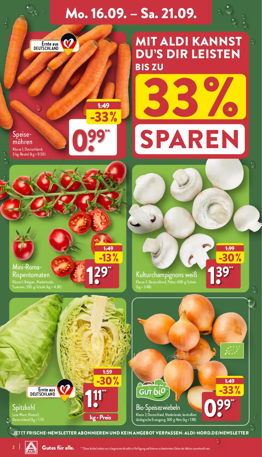 Aktueller Prospekt Aldi Nord - Von Montag - von 16.09 bis 21.09.2024 - strona 2 - produkty: aldi, angebot, beutel, bio, champignon, champignons, eis, LG, möhren, reis, rispentomaten, Schal, Schale, speisemöhren, Speisezwiebeln, spitzkohl, Ti, tomate, tomaten, trolli, ZTE, zwiebel, zwiebeln