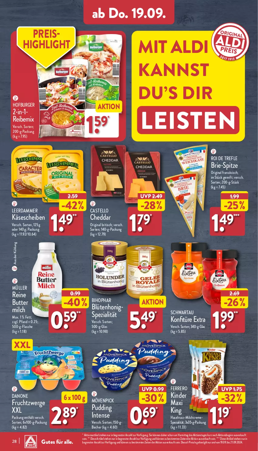 Aktueller Prospekt Aldi Nord - Von Montag - von 16.09 bis 21.09.2024 - strona 28 - produkty: aldi, Becher, bihophar, Blüte, blütenhonig, brie, burger, butter, cheddar, creme, danone, danone fruchtzwerge, eis, ferrero, flasche, frucht, fruchtzwerge, gin, haselnuss, honig, Käse, käsescheiben, Kinder, Kinder Maxi, kinder maxi king, konfitüre, konfitüre extra, leerdammer, milch, mövenpick, Müller, nuss, pudding, reis, Schwartau, Spezi, Ti, tisch, ZTE