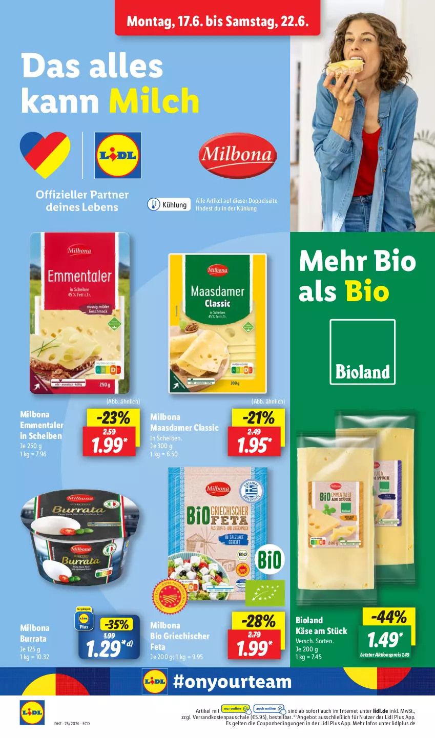 Aktueller Prospekt Lidl - Aktionsprospekt - von 17.06 bis 22.06.2024 - strona 8 - produkty: aktionspreis, angebot, bio, bioland, Bona, Burrata, coupon, eis, emmentaler, feta, Käse, Maasdam, maasdamer, Milbona, milch, ndk, reis, Schal, Schale, Ti, Yo, ZTE