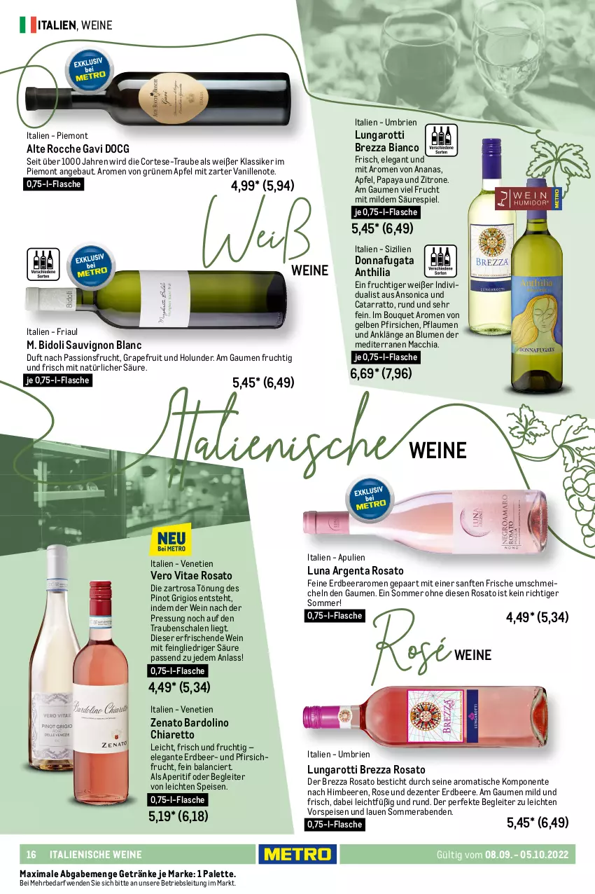 Aktueller Prospekt Metro - Wein & Spirituosen - von 08.09 bis 05.10.2022 - strona 16 - produkty: ACC, ananas, aperitif, apfel, aprikose, aprikosen, Bau, beere, beeren, Birnen, blume, blumen, brie, chia, classico, eis, ente, erdbeere, fisch, flasche, frucht, früchte, früchten, getränk, getränke, grapefruit, grill, himbeer, himbeere, himbeeren, holunder, honig, honigmelone, honigmelonen, mac, mandel, mango, melone, melonen, nuss, obst, Palette, Papaya, passionsfrucht, pasta, pfirsich, pfirsiche, pflaume, pflaumen, Pinot, pinot grigio, Ria, rosato, rum, salat, salate, sauvignon, sauvignon blanc, Schal, Schale, Spektrum, Stachelbeeren, Ti, tisch, trauben, vanille, vita, vorspeise, wein, weine, zitrone, zonin