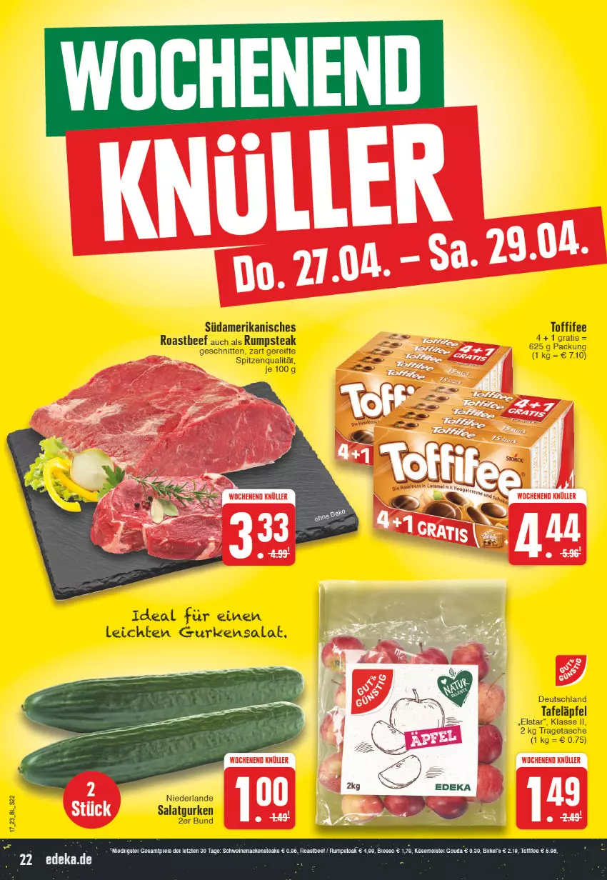 Aktueller Prospekt Edeka - Angebote der Woche - von 24.04 bis 29.04.2023 - strona 22 - produkty: gurke, gurken, gurkensalat, salat, Salatgurke, salatgurken, tafeläpfel, Tasche, toffifee, tragetasche