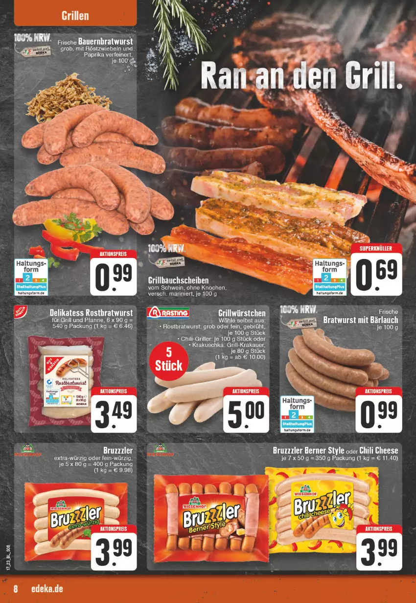 Aktueller Prospekt Edeka - Angebote der Woche - von 24.04 bis 29.04.2023 - strona 8 - produkty: auer, Bau, bauchscheiben, bratwurst, bruzzzler, chili, grill, Grillbauch, korb, krakauer, mit röstzwiebeln, rostbratwurst, röstzwiebeln, schwein, tee, wein, wurst, zwiebel, zwiebeln