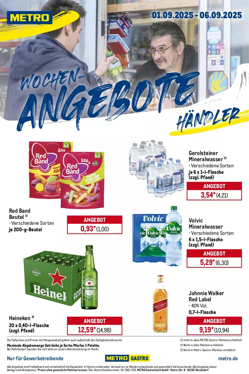Aktueller Prospekt Metro - Wochen-Angebote Händler - von 01.09 bis 06.09.2025 - strona 1 - produkty: abholpreise, Alwa, angebot, angebote, beutel, eis, flasche, gerolsteine, gerolsteiner, getränk, getränke, heineken, ilag, johnnie walker, Metro, metro gastro, mineralwasser, Palette, Rauch, reis, rwe, steiner, Ti, tiefpreis, volvic, wasser