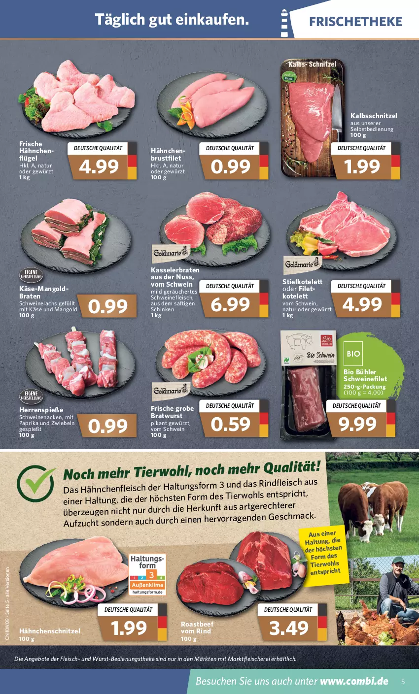 Aktueller Prospekt Combi - Prospekte - von 28.02 bis 05.03.2022 - strona 5 - produkty: angebot, angebote, beef, bio, braten, bratwurst, brustfilet, eis, filet, fleisch, Fleischerei, Frische Hähnchen, gewürz, grobe bratwurst, Hähnchenfleisch, Hähnchenschnitzel, kalbsschnitzel, Käse, kasseler, Kasselerbraten, kotelett, lachs, mac, mango, mit paprika, natur, nuss, paprika, rind, rindfleisch, roastbeef, saft, Schere, schinken, schnitzel, schwein, schweine, schweinefilet, schweinefleisch, Schweinelachs, schweinenacken, Ti, wein, weine, wurst, zwiebel, zwiebeln