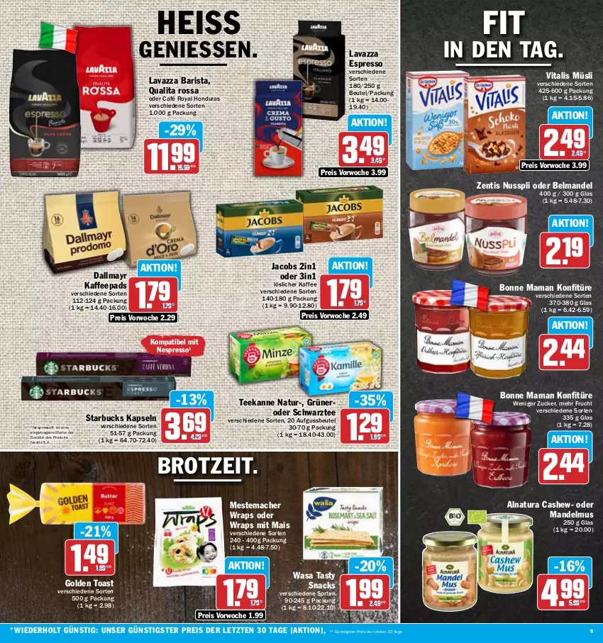 Aktueller Prospekt Aez - Prospekte - von 11.09 bis 16.09.2023 - strona 9 - produkty: Belmandel, beutel, bonne maman, brot, café royal, Cashew, dallmayr, eis, espresso, frucht, golden toast, jacobs, kaffee, kaffeepads, konfitüre, lavazza, löslicher kaffee, mac, mais, mam, mandel, Mandelmus, mestemacher, müsli, natur, natura, nero, nespresso, nestlé, nuss, nusspli, reis, snack, snacks, starbucks, tee, teekanne, Ti, toast, vita, vitalis, vitalis müsli, wasa, wrap, wraps, zentis, ZTE, zucker