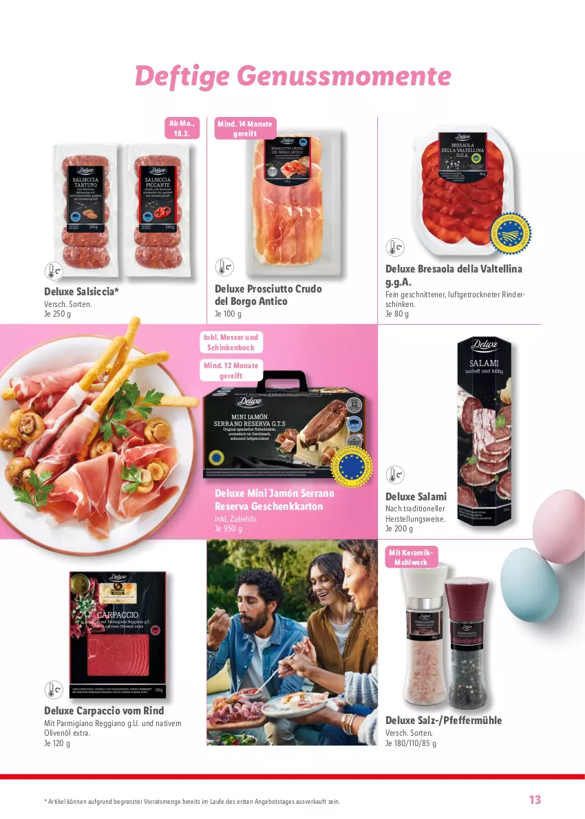 Aktueller Prospekt Lidl - Fantastische Ostermomente - von 11.03 bis 01.04.2024 - strona 13 - produkty: ACC, angebot, Bresaola, Carpaccio, dell, eis, elle, ente, gsw, jamón serrano, messer, nuss, olive, oliven, olivenöl, olivenöl extra, parmigiano, parmigiano reggiano, pfeffer, Pfeffermühle, prosciutto, prosciutto crudo, reggiano, resa, rind, rinder, salami, salsiccia, salz, schinken, schnitten, serrano, Ti, ZTE