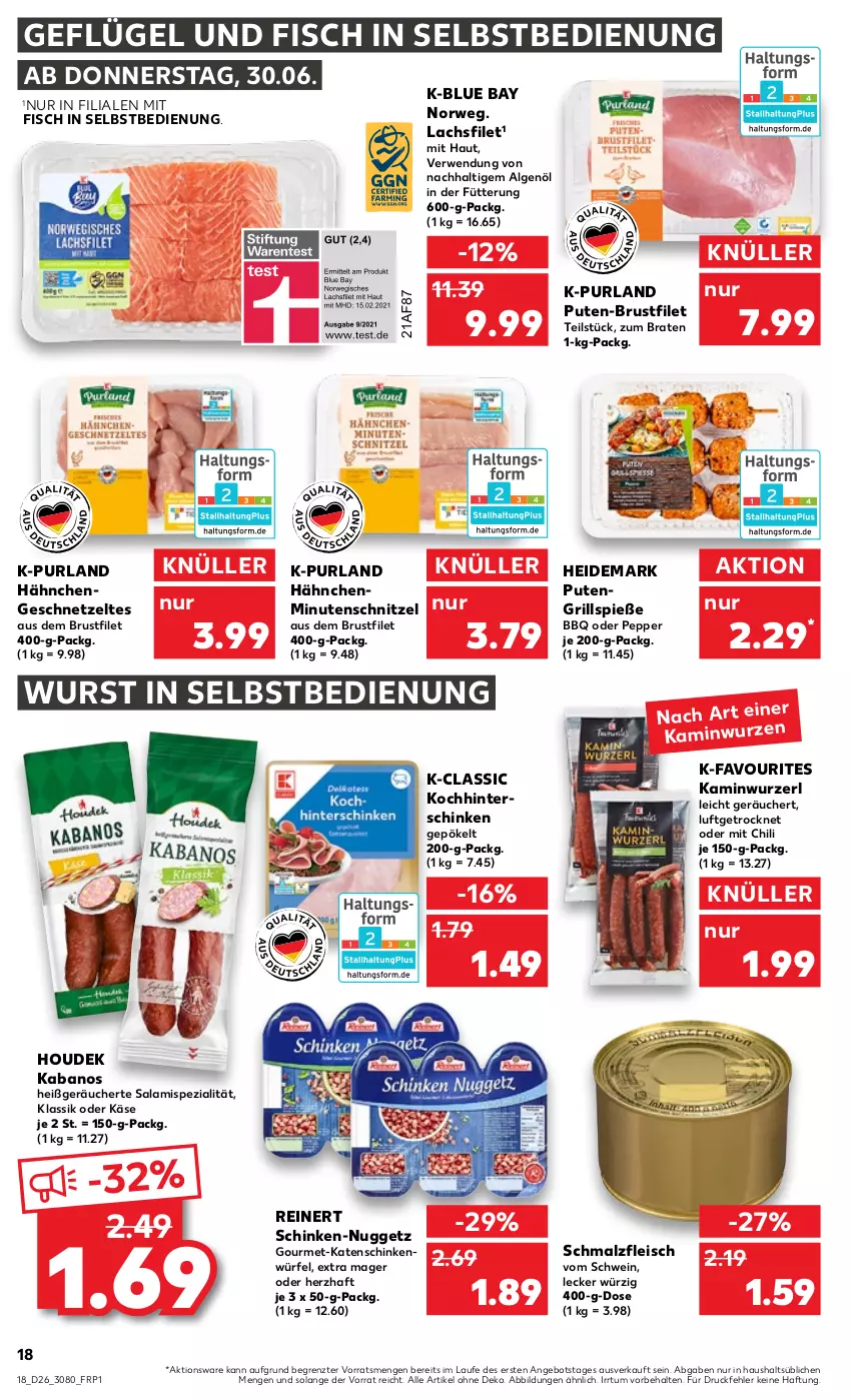 Aktueller Prospekt Kaufland - von 30.06 bis 06.07.2022 - strona 18 - produkty: angebot, braten, brustfilet, chili, eis, filet, fisch, fleisch, Geflügel, geschnetzeltes, grill, Grillspieße, Hähnchengeschnetzeltes, hinterschinken, houdek, kabanos, Kamin, Kaminwurz, Käse, katenschinken, lachs, lachsfilet, LG, malz, minutenschnitzel, purland, pute, reinert, rwe, salami, schinken, Schmalz, schnitzel, schwein, Spezi, Ti, wein, würfel, wurst, wurst in selbstbedienung, Zelt, ZTE