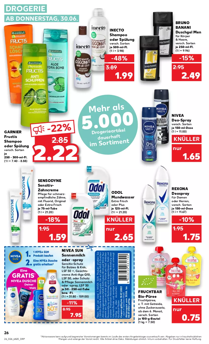 Aktueller Prospekt Kaufland - von 30.06 bis 06.07.2022 - strona 26 - produkty: aktionspreis, angebot, auer, beutel, bio, Brei, bruno banani, coupon, creme, deo, deospray, dusche, duschgel, eis, frucht, fructis, garnier, Gesichtscreme, gin, Inecto, Lotion, milch, mundwasser, nivea, nivea sun, Odol, püree, Q10, reis, rexona, sensodyne, shampoo, shampoo oder spülung, sonnenmilch, spülung, Sun Lotion, Ti, wasser, zahncreme, ZTE, zucker