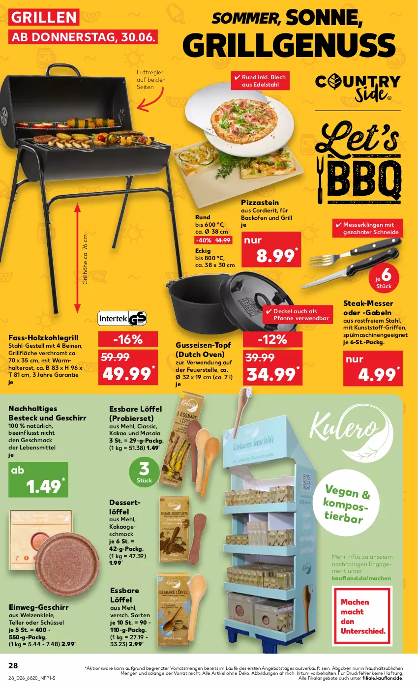 Aktueller Prospekt Kaufland - von 30.06 bis 06.07.2022 - strona 28 - produkty: angebot, angebote, backofen, backofen und, besteck, bier, decke, Deckel, dessert, edelstahl, eis, elle, gabel, geschirr, grill, grillfläche, Holz, holzkohle, holzkohlegrill, kakao, Kohlegrill, lebensmittel, LG, Löffel, mac, mehl, messer, nuss, Ofen, pfanne, pizza, rwe, schüssel, spülmaschinen, steak, teller, Ti, topf, ZTE