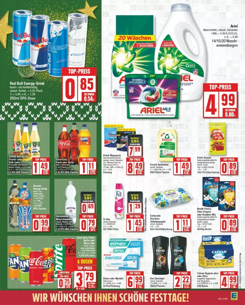 Aktueller Prospekt Edeka - Prospekte - von 23.12 bis 28.12.2024 - strona 13 - produkty: ariel, ariel waschmittel, beutel, catsan, coca-cola, cola, cottonelle, deo, drink, duschgel, elle, elmex, felix, flasche, frolic, Frosch, meridol, papier, purina, red bull, Ria, snack, snacks, spülmittel, Ti, usb, waschmittel