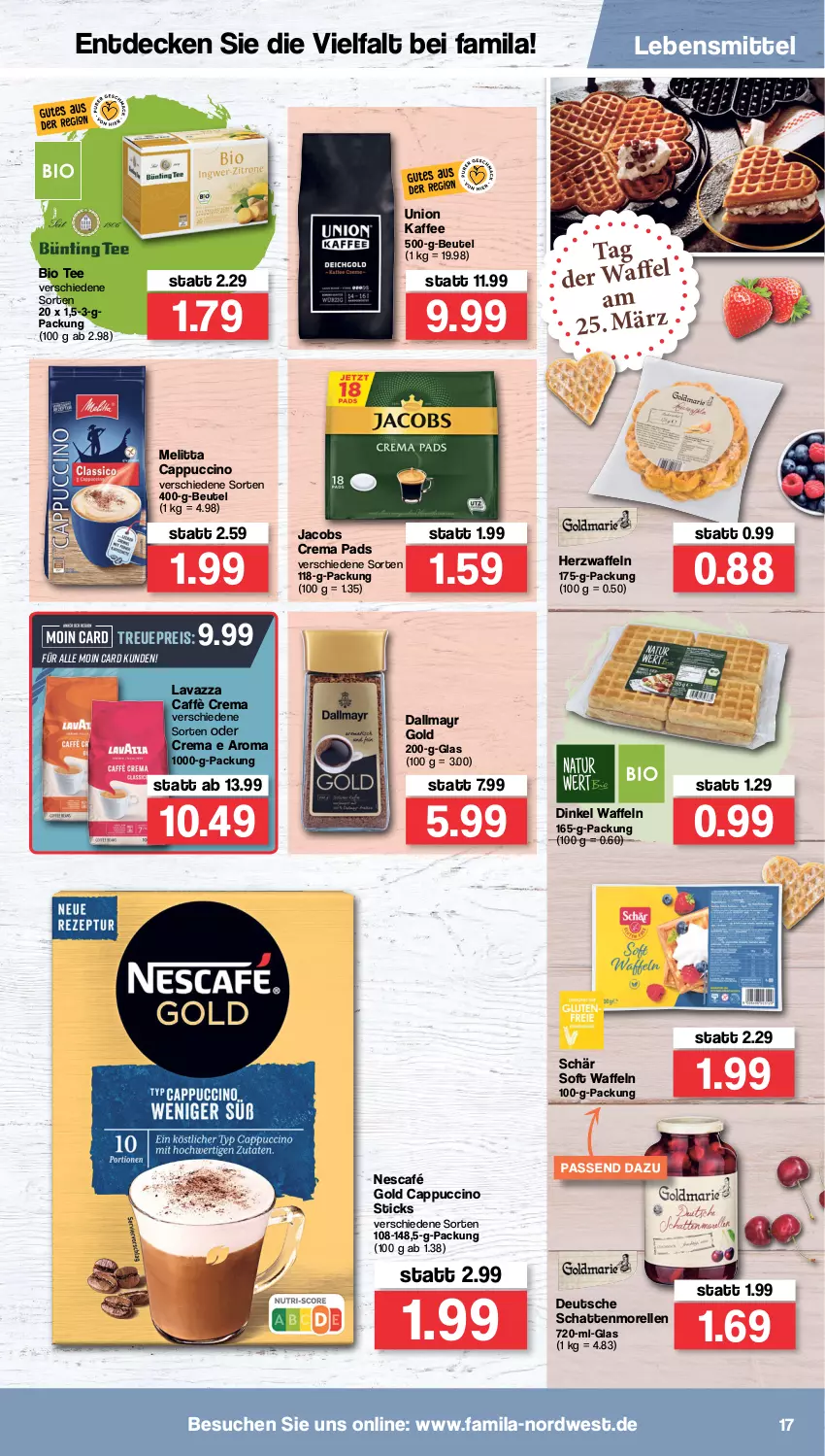 Aktueller Prospekt Famila - Prospekte - von 21.03 bis 26.03.2022 - strona 17 - produkty: beutel, bio, caffè crema, Cap, cappuccino, cin, crema pads, dallmayr, dallmayr gold, decke, eis, elle, jacobs, Jacobs Crema, kaffee, lavazza, lebensmittel, melitta, morellen, Nescafé, nescafé gold, reis, rel, schattenmorellen, tee, Ti, waffeln