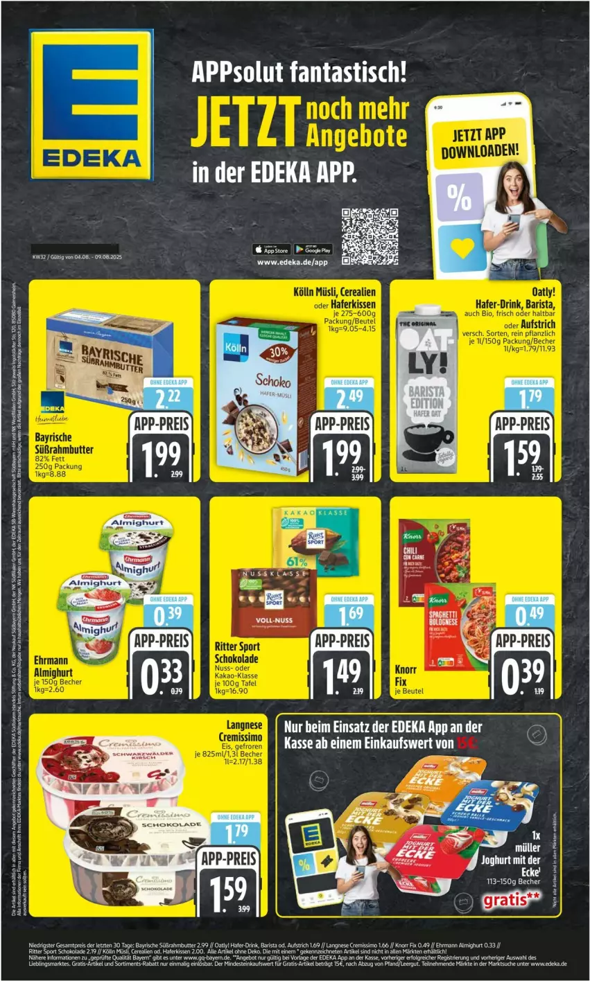 Aktueller Prospekt Edeka - Prospekte - von 04.08 bis 09.08.2025 - strona 1 - produkty: almighur, almighurt, aufstrich, Bebe, Becher, deka, langnese, sim, tee, Ti