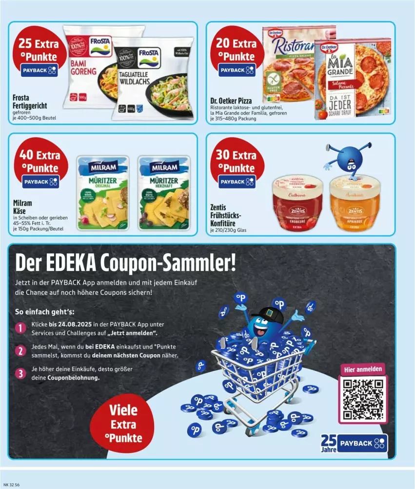 Aktueller Prospekt Edeka - Prospekte - von 04.08 bis 09.08.2025 - strona 8 - produkty: beutel, coupon, coupons, deka, Dr. Oetker, fertiggericht, frosta, Käse, konfitüre, milram, payback, pizza, ristorante, Ti, zentis