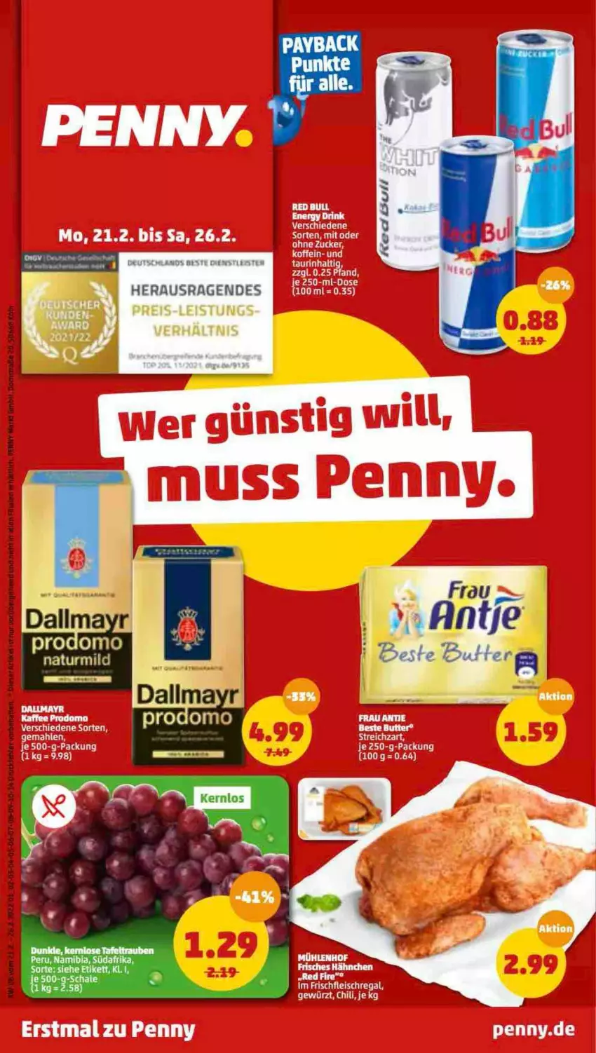 Aktueller Prospekt Penny - Prospekte - von 21.02 bis 26.02.2022 - strona 1 - produkty: chili, dallmayr, tafeltrauben, Ti, trauben