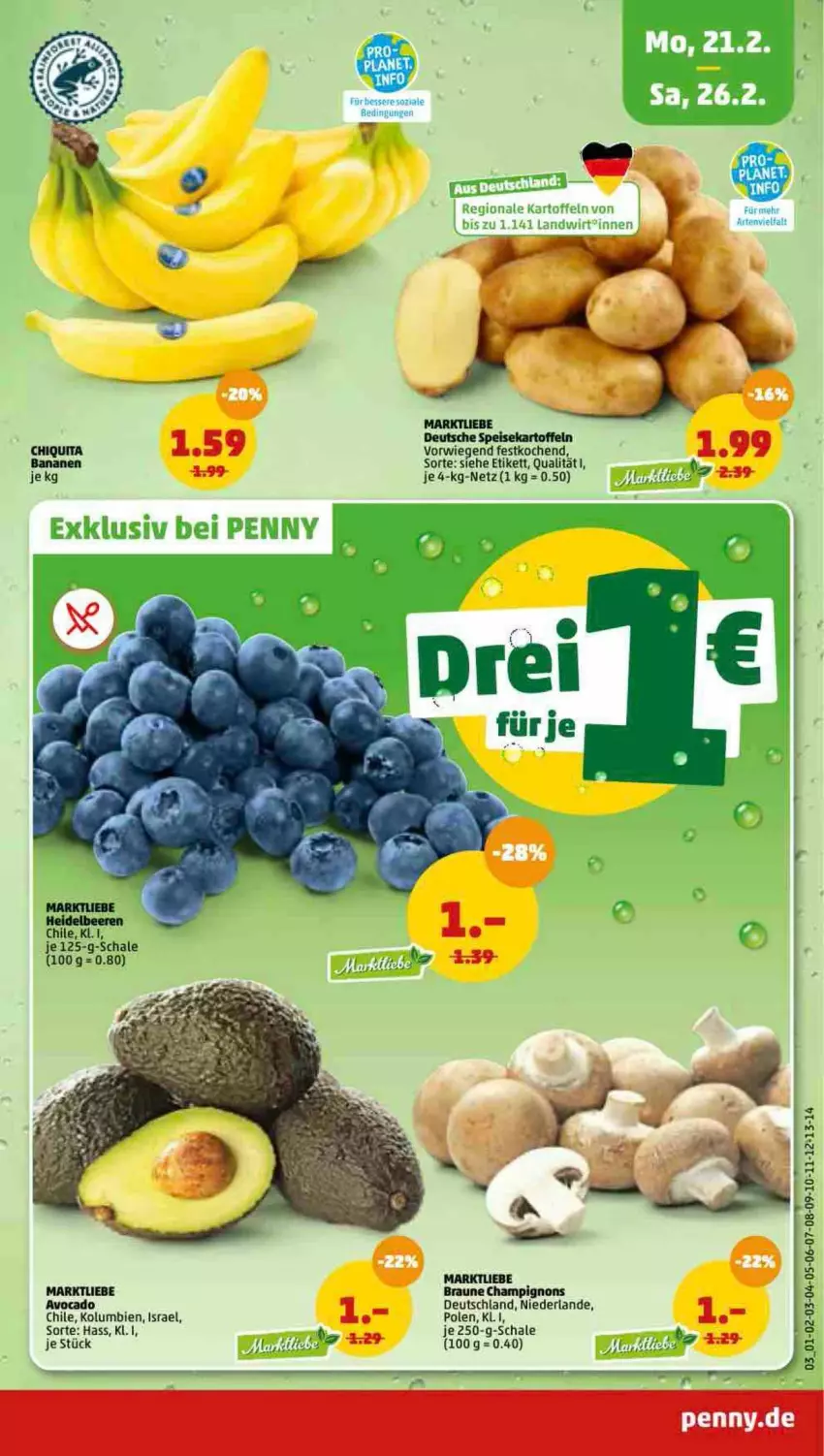 Aktueller Prospekt Penny - Prospekte - von 21.02 bis 26.02.2022 - strona 3 - produkty: avocado, banane, bananen, beere, beeren, braun, champignon, champignons, chiquita, eis, heidelbeere, heidelbeeren, kartoffel, kartoffeln, Schal, Schale, speisekartoffeln, Ti