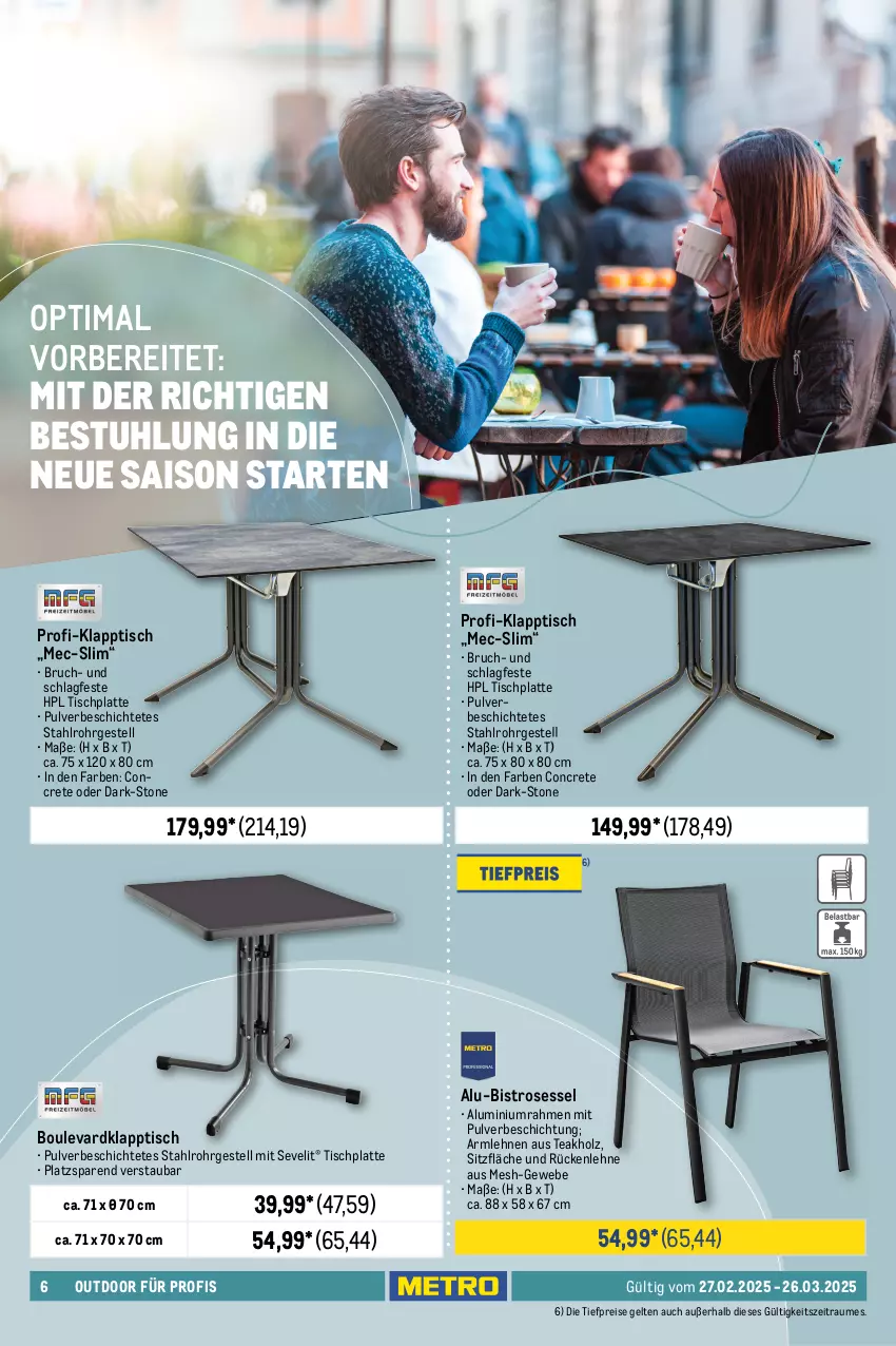 Aktueller Prospekt Metro - Outdoor für Profis - von 27.02 bis 26.03.2025 - strona 6 - produkty: aluminiumgestell, armlehnen, bambus, Bistrotisch, eis, Holz, HP, kissen, klapptisch, kunststoffgeflecht, latte, LG, Metro, nivea, reis, rückenlehne, sessel, sitzkissen, stapelsessel, stuhl, Ti, tiefpreis, tisch, tischplatte